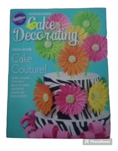 Wilton Cake Decorating book