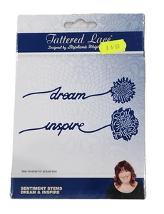 Tattered Lace die sentiment stems Dream & inspire