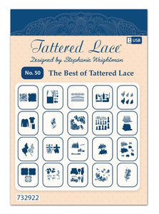 Tattered Lace No 50 The best of Tattered Lace